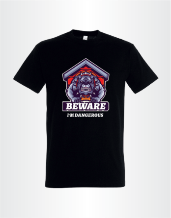 T-shirt - Beware i'm dangerous